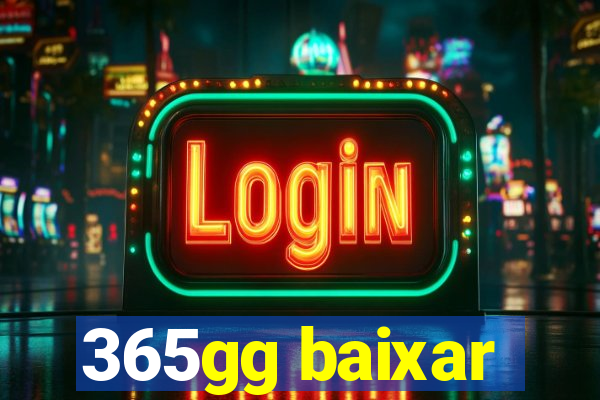 365gg baixar